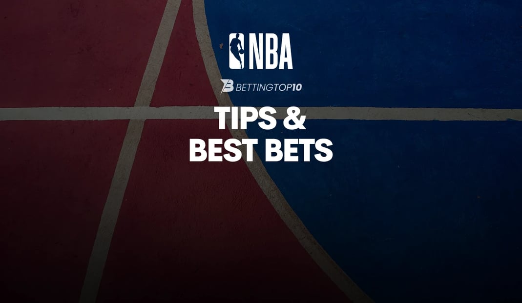 NBA Tips & Best Bets