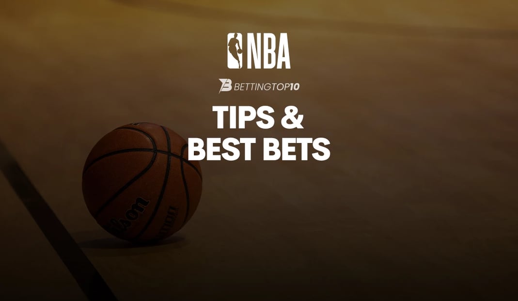 NBA Tips & Best Bets