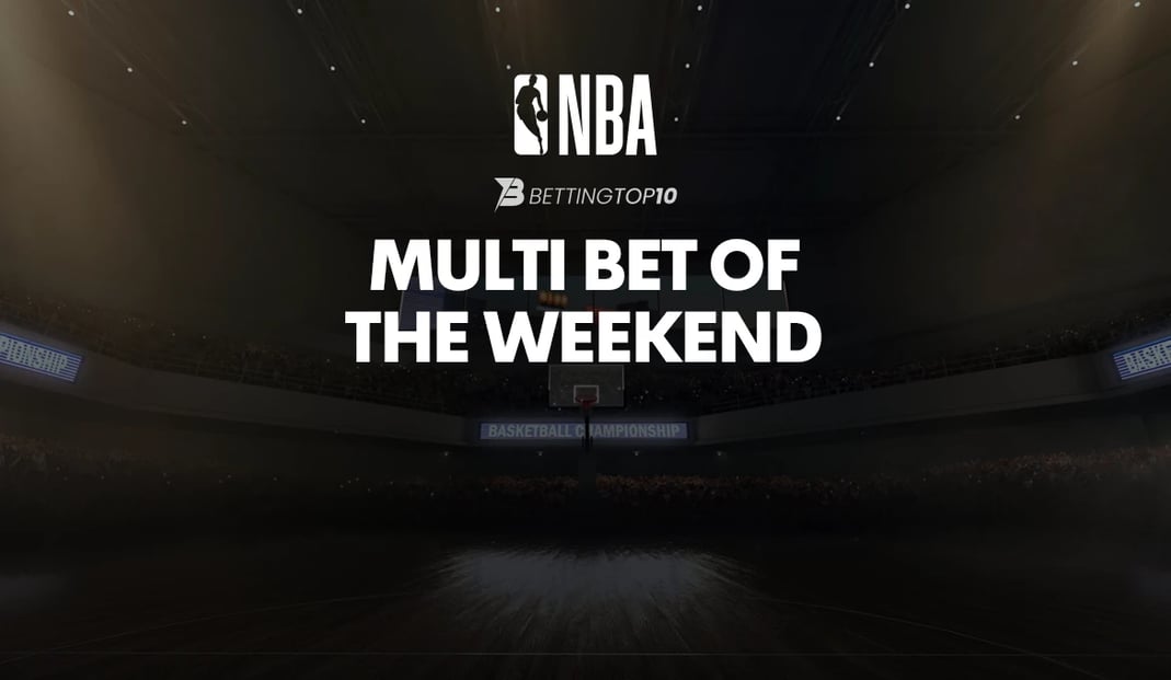 NBA Multibet of the Weekend