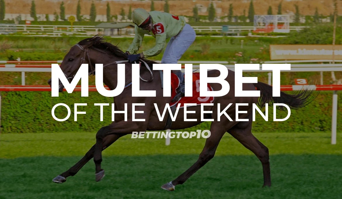 Horse Racing Multi Bet of the Weekend