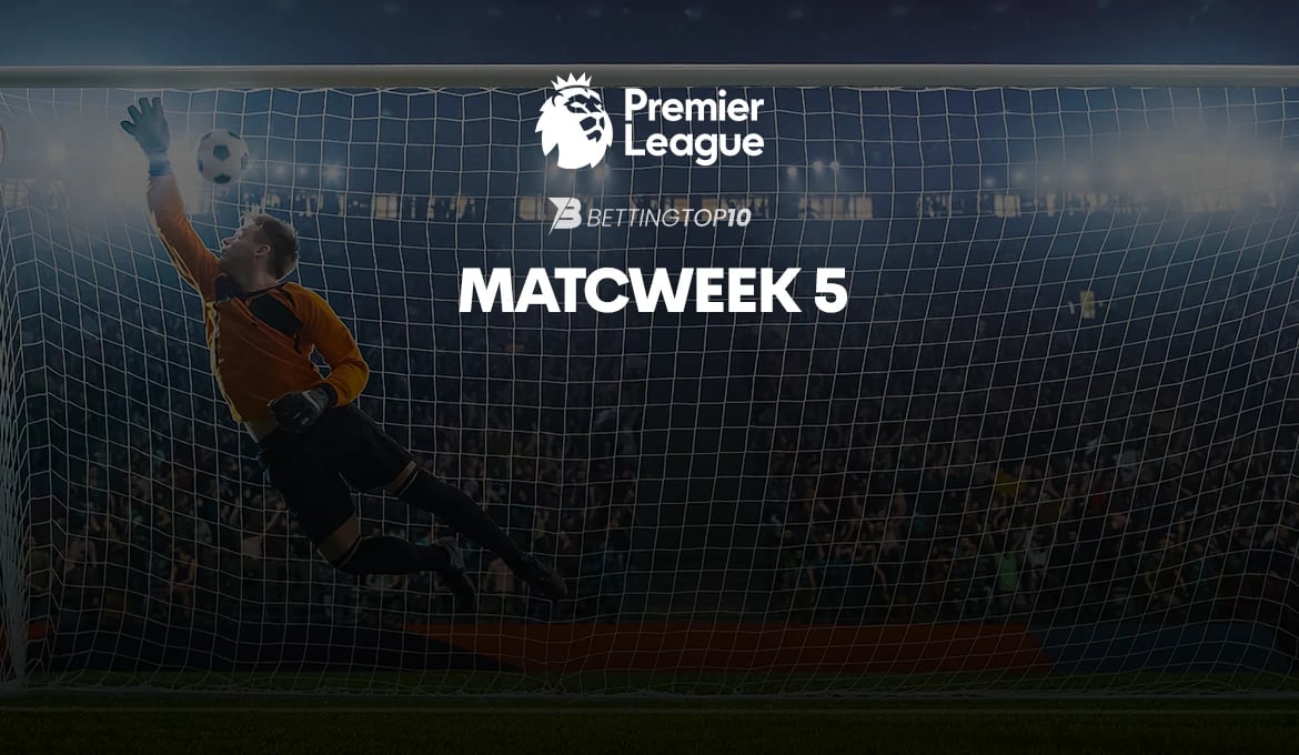 EPL Matchweek 5